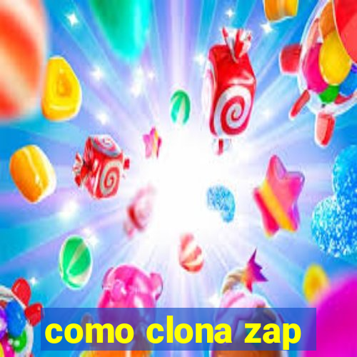 como clona zap